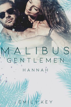 [Malibus Gentlemen 01] • Hannah